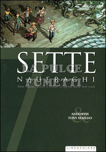 SETTE #    11: SETTE NAUFRAGHI